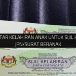 √ Cara Daftar Kelahiran Anak untuk Sijil Kelahiran JPN/Surat Beranak