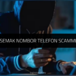 √ Panduan Semak Nombor Telefon Scammer/Penipu