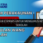 √ Log Masuk eSPKWS untuk Mengurus Kewangan Sekolah