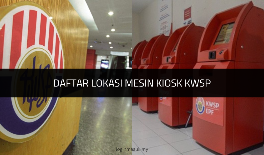 Daftar Lokasi Mesin Kiosk KWSP