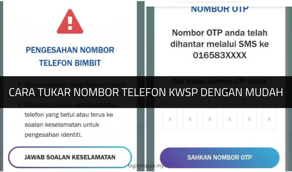 √ Cara Tukar Nombor Telefon KWSP Dengan Mudah