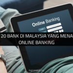 Senarai 20 Bank Di Malaysia Yang Menawarkan Online Banking