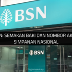 √ Akaun BSN: Semakan Baki dan Nombor Akaun Bank Simpanan Nasional