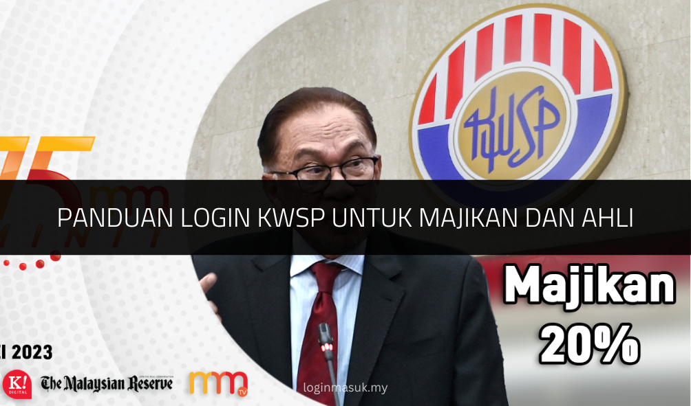 Panduan Login KWSP untuk Majikan dan Ahli