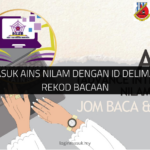 √ Log Masuk AINS NILAM dengan ID DELIMa untuk Rekod Bacaan