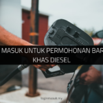 √ Cara Log Masuk untuk Permohonan Baru Permit Khas Diesel