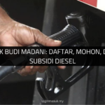 √ Log Masuk Budi Madani: Daftar, Mohon, dan Semak Subsidi Diesel