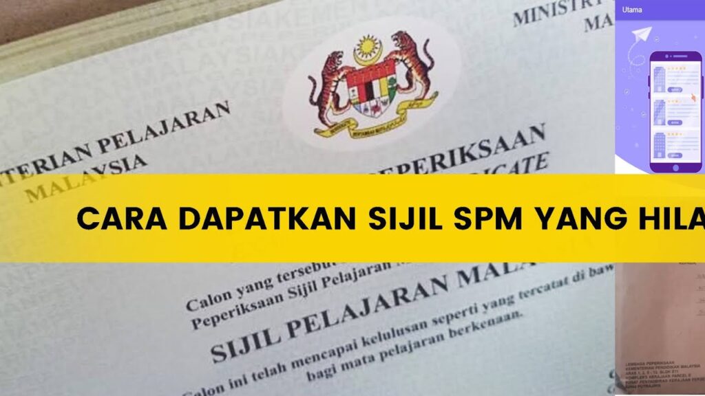 Bagaimana Cara Mencetak Semula Sijil SPM Yang Hilang?